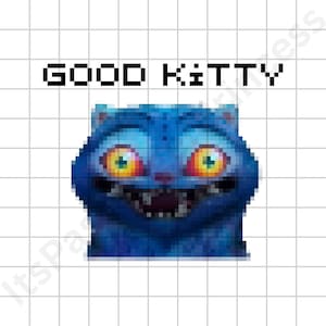 May include: A pixelated image of a blue cat with large yellow and orange eyes and an open mouth. The text "GOOD KITTY" is above the cat in pixelated font. The cat has a surprised expression.