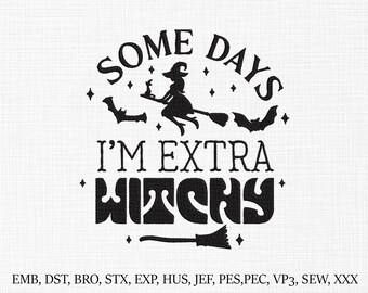 Witchy Halloween Embroidery Design: Flying Witch Quote (Digital Download)