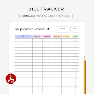 Puede incluir: Un documento de seguimiento de facturas imprimible con el texto BILL TRACKER y PRINTABLE PDF | A4 & US LETTER SIZE. El formulario incluye una lista de verificación de pagos con columnas para bill, due date, payable, cleared, pending y paid.