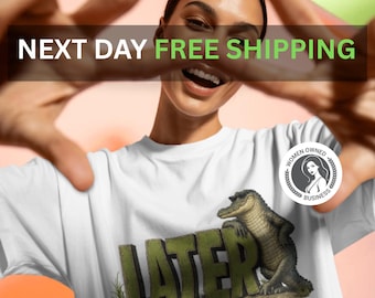 Later Gator Women's Graphic Tee, Funny Alligator Shirt