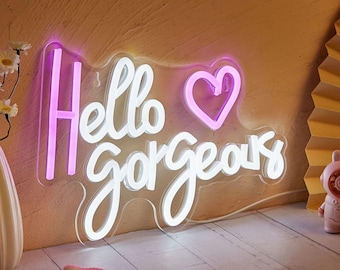 Custom Hello Gorgeous Neon Sign, Hello Gorgeous Sign,Neon Personalized Sign,Neon Decor Sign, Neon Wall Decor,LED Neon Sign,Neon Sign Bedroom