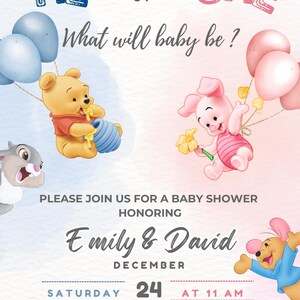 May include: A baby shower invitation with the text "HE or SHE, What will baby be?" featuring Winnie the Pooh and Piglet. The invitation includes the names Emily & David, the date December 24, 2024, and the time 11 AM.
