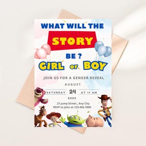 以下が含まれることがあります： 「What Will The Story Be? Girl or Boy?」というテキストが入った、カラフルなデザインの性別発表会の招待状。招待状には日付、時間、RSVP情報が含まれています。招待状の下部には、トイ・ストーリーのキャラクターが描かれています。