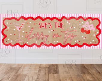 She's the cherry on top – spandoek | Feestdecoratie kersenthema (digitale download)