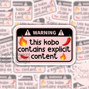 Warning This Kobo Contains Explicit Content Bookish Romance Fantasy Romantasy Smut Smutty eReader Sticker Kobo Sticker