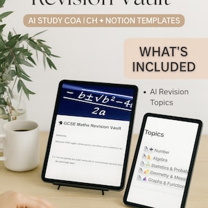 May include: Two tablets displaying maths revision content. One shows the quadratic formula and "GCSE Maths Revision Vault." The other lists topics including Algebra and Geometry. A coffee mug is present, along with the words "Notion" and "AI." The image promotes AI study coaching.