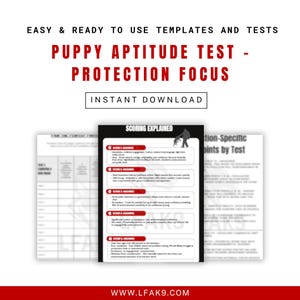 Puppy Aptitude Test – Protection Focus | Working Dog Evaluation & Scoring Sheets