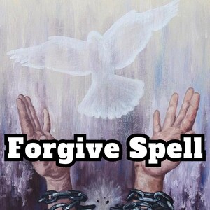 Forgive Spell | Release Anger, Heal Relationships & Find Peace | Digital Forgiveness and Emotional Healing Spell Kit