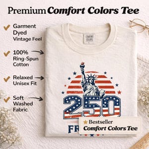 250 Years of Freedom Shirt Comfort Colors, 1776 2026 Patriotic Tee, American Anniversary Shirt, USA Independence Celebration Tee