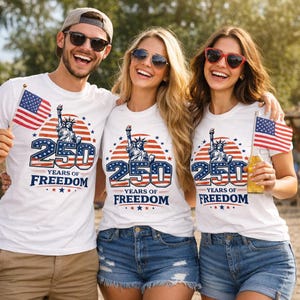 250 Years of Freedom Shirt Comfort Colors, 1776 2026 Patriotic Tee, American Anniversary Shirt, USA Independence Celebration Tee
