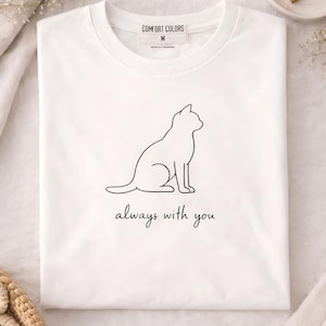 Pet Memorial Shirt, Always With You Cat Tee, Cat Loss Gift, Rainbow Bridge Shirt, Cat Memorial Gift, Sympathy Gift for Cat Lover