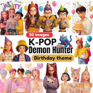 May include: Digital illustration featuring a K-Pop theme with the text "K-POP Demon Hunter Birthday theme." The image showcases various characters with birthday hats, cakes, and balloons. The words "Happy Birthday" are also visible.