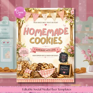 May include: A digital flyer template for homemade cookies featuring a wooden frame, pink bunting, and floral accents. The text reads: FRESH BAKED SWEET TREATS BIG HEART, HOMEMADE COOKIES, HOMEMADE WITH LOVE, YOUR SUPPORT HELPS US REACH OUR GOALS.
