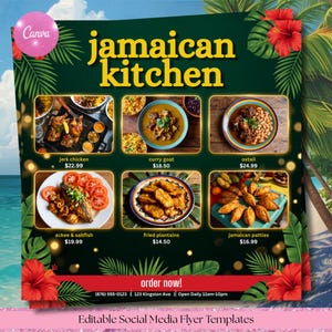 May include: A digital flyer template for Jamaican Kitchen featuring six food images including jerk chicken, curry goat, oxtail, ackee and saltfish, fried plantains, and Jamaican patties, decorated with red hibiscus flowers and green palm leaves.