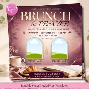 May include: A square social media flyer template for a Brunch & Prayer event. The design features a deep mauve background with gold accents, a coffee cup, a croissant, and an open book. It includes placeholders for speaker photos and text.