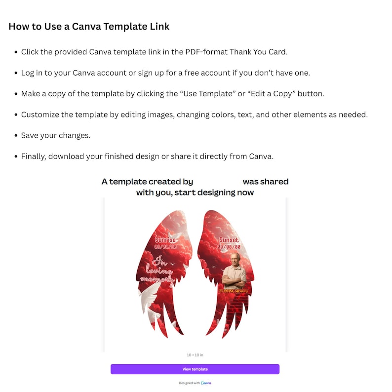 May include: A Canva template link guide with instructions. The image shows a template with red and white angel wings, a photo, and the text "In loving memory." The template is 10 x 10 inches and designed with Canva.