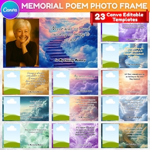 May include: A Canva template image for memorial poems. The image features a photo of a smiling woman, a staircase leading to the sky, and 23 editable templates with quotes about freedom and remembrance. The text includes "In My Loving Memory."