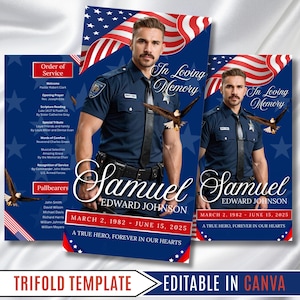 May include: A trifold funeral programme template featuring a police officer in uniform, an American flag, and a bald eagle. The text reads In Loving Memory, Samuel Edward Johnson, March 2, 1982 - June 15, 2025, A True Hero, Forever In Our Hearts, and Order of Service.