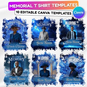 May include: A collection of memorial T-shirt templates with a blue and white celestial background. Each design features the text "In Loving Memory" and space for a name and date. The image also includes the text "Memorial T Shirt Templates" and "10 Editable Canva Templates".