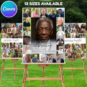 May include: A memorial display featuring a central portrait of a man, surrounded by smaller photos. The text "Celebrating the Life of Walter J. Collins" is displayed. The words "13 Sizes Available" and "Never Forgotten" are also visible.