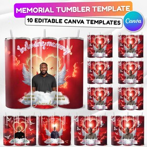 May include: Memorial tumbler template with 10 editable Canva templates. The design features a red background with a heart-shaped cloud, angel wings, and a photo. The text "In loving memory" is displayed on the tumbler.