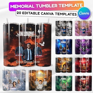 May include: Memorial tumbler template with 20 editable Canva templates. The design features a memorial theme with the text "In Loving Memory" and space for a name and date. Tumblers are shown with various background colors.
