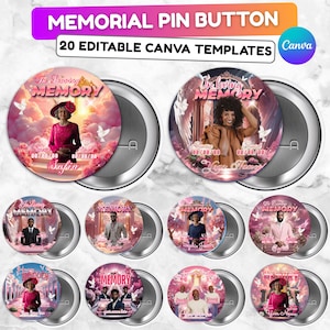 Pode incluir: Uma coleção de botões de pin comemorativos com vários designs. Cada botão apresenta uma foto, as palavras "In Loving Memory" ou "To Loving Memory" e datas. Os botões têm um verso prateado metálico e são rodeados por um design rosa e branco.