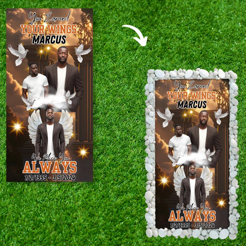 May include: A memorial garden flag featuring a portrait of a man with angel wings, doves, and the text "You Earned Your Wings Marcus" and "We Miss You Always 1/2/1995-3/5/2024". The flag is framed with white stones.