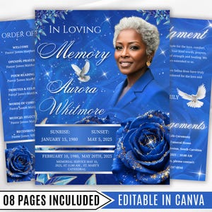 May include: A memorial service template in shades of blue, featuring a portrait of a woman and floral accents. The design includes the text "In Loving Memory Aurora Whitmore" and event details. The words "08 PAGES INCULUDED EDITABLE IN CANVA" are also visible.
