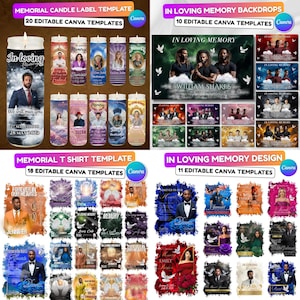 May include: A collection of memorial templates for Canva, including candle labels, backdrops, t-shirts, and designs. The templates feature photos, text, and decorative elements for remembrance. The image includes text such as "In Loving Memory" and names.