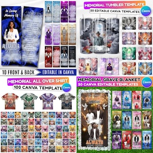 May include: A collection of memorial templates, including bookmarks, tumblers, all-over shirts, and grave blankets. The designs feature photos, text, and floral or cloud backgrounds. Text includes "In Loving Memory Of", names, and dates. The templates are editable in Canva.