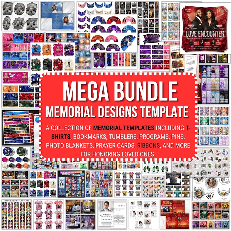 May include: A collection of memorial design templates, including t-shirts, bookmarks, tumblers, programs, pins, photo blankets, prayer cards, and ribbons. The text "MEGA BUNDLE MEMORIAL DESIGNS TEMPLATE" is displayed in a red rectangle.