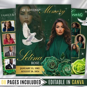 May include: A memorial template with a dark green background, featuring a portrait of a woman, a white dove, and gold script that reads "In Loving Memory." The name "Selina Rose" and dates are also displayed. The words "08 PAGES INCULUDED" and "EDITABLE IN CANVA" are at the bottom.
