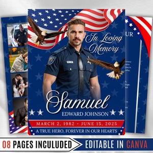 May include: A memorial card design featuring a man in a police uniform, an American flag, and an eagle. The card includes the text "In Loving Memory" and the name "Samuel Edward Johnson" with dates and a tribute.