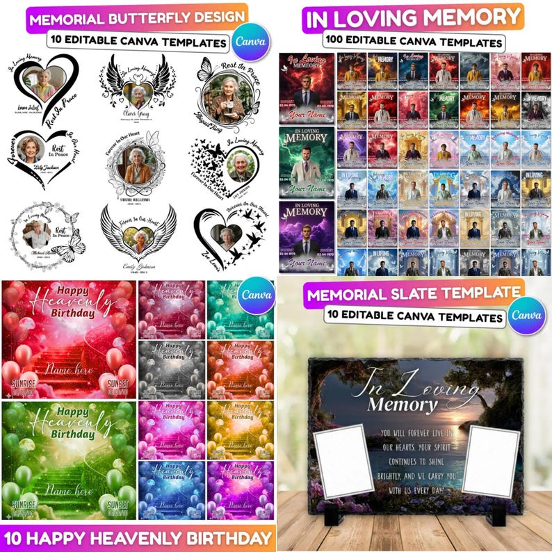 May include: A collection of memorial templates, including butterfly designs, photo collages, and slate templates. The designs feature text like "In Loving Memory" and "Happy Heavenly Birthday." The templates are customizable with Canva.