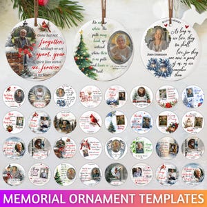 May include: A collection of memorial ornament templates. The ornaments are round and feature photos, text, and decorative elements like cardinals and Christmas trees. The text includes phrases like "Gone but not forgotten" and "In Loving Memory."