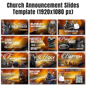 May include: A collection of church announcement slides with a warm color scheme. The slides feature text such as "Sunday Worship," "Midweek Bible Study," and "Baptism Sunday." The template includes space for images and event details.