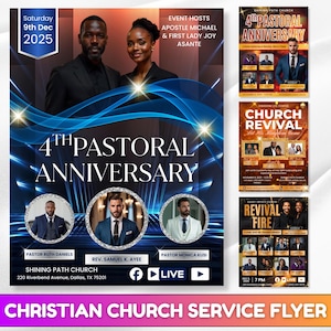 May include: A flyer for a Christian church service. The main flyer announces the 4th Pastoral Anniversary, featuring portraits of church leaders and event details. Additional flyers promote church events.