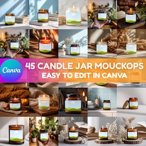 Könnte beinhalten: Eine Sammlung von Kerzenglas-Mockups mit brennenden Kerzen und leeren Etiketten. Die Kerzen befinden sich in verschiedenen Umgebungen, darunter auf Büchern, Holzoberflächen und in der Nähe von Pflanzen. Der Text "45 CANDLE JAR MOCKUPS EASY TO EDIT IN CANVA" ist sichtbar.