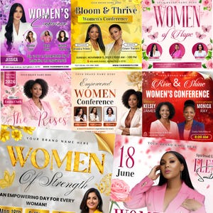 May include: A collection of promotional posters for women's conferences. The posters feature images of women, floral designs, and text such as "Women's Conference," "Bloom & Thrive," and "Empowered Women." Dates and times are also included.