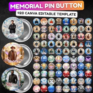 420+ In Loving Memory Pin Button Canva Mega Editable Templates Bundle, Memorial Pin Button Canva Designs, Rest in Peace Button