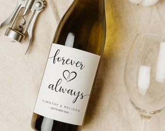 Custom Anniversary "Forever and Always" Wine Label - Personalized Anniversary Wine Bottle Sticker, Anniversary Wine Gift for Couples