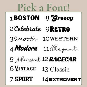 Puede incluir: Gr&aacute;fico con el texto "Pick a Font!" y catorce opciones de estilo de fuente numeradas del 1 al 14. Los estilos de fuente incluyen "BOSTON", "Groovy", "RETRO", "Modern", "Elegant" y "EXTROVERT".