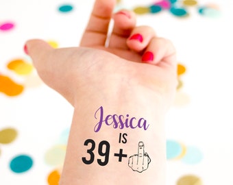 Middle Finger Birthday Tattoos, Flipping the bird, Flipping off, Custom Tattoo, Party Favor, Birthday Tattoo