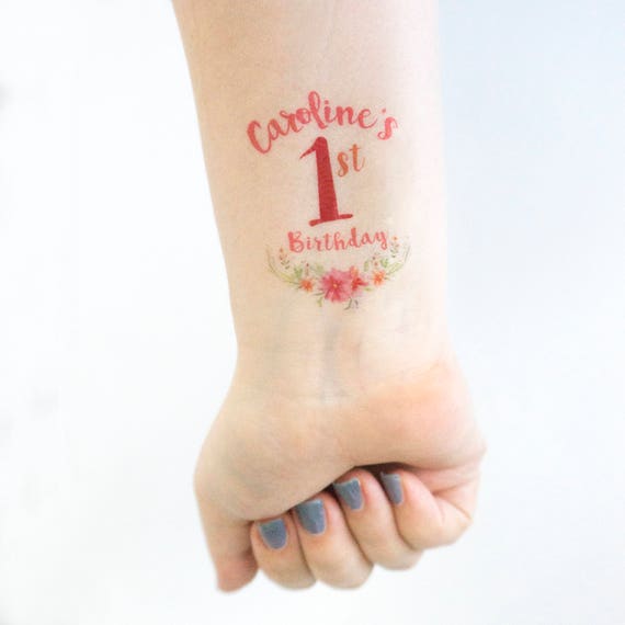Birthday Tattoos Baby Girl Floral Tattoo First Birthday Party Favor Kids Tattoos Custom Tattoos Kids Birthday Party Children Tattoo