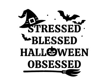 Stressed Blessed Halloween Obsessed PNG: Witch Sublimation Design (Digital Download