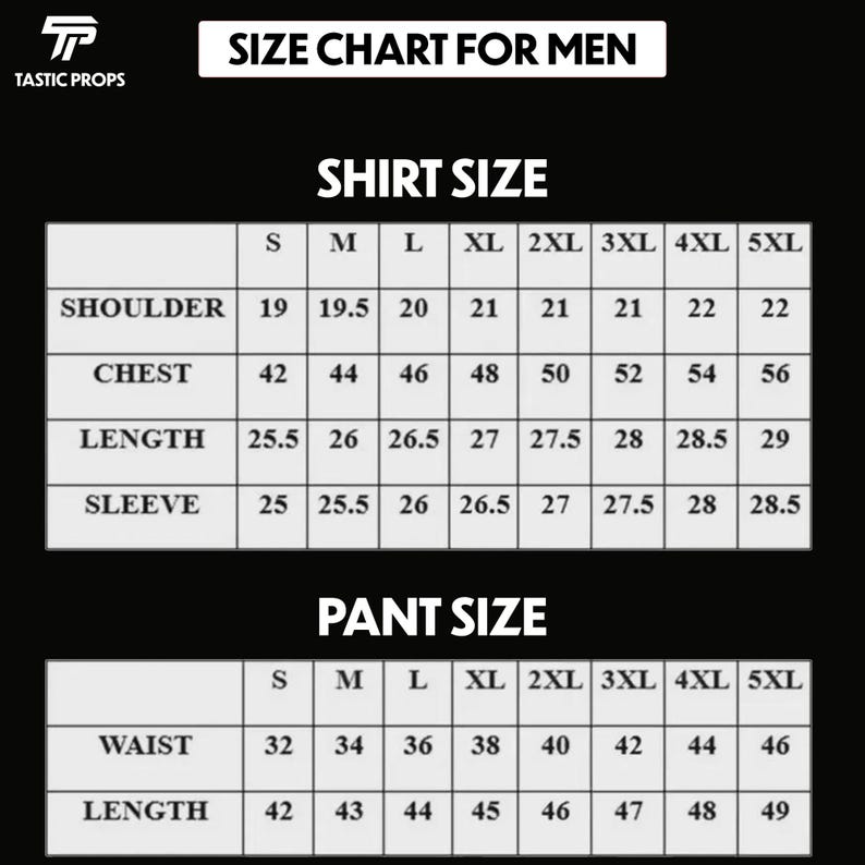 May include: A size chart for men's shirts and pants, with measurements in inches. The chart includes shirt sizes S to 5XL, detailing shoulder, chest, length, and sleeve measurements. Pant sizes S to 5XL are also shown, with waist and length measurements.