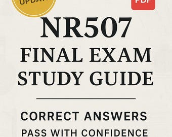 NR507 Final Exam Review: Advanced Pathophysiology Key Concepts & Disorders | Study Guide (Latest Update)