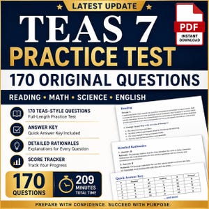 May include: A digital TEAS 7 practice test document featuring 170 original questions covering reading, math, science, and English. The layout includes a PDF icon, an answer key, detailed rationales, a score tracker, and a 209-minute time limit.