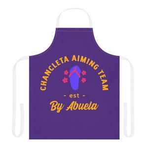 Chancleta Aiming Team Apron: Funny Abuela Gift, Hispanic Kitchen Decor